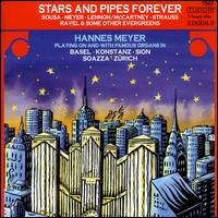 Stars and Pipes Forever - Hannes Meyer (organ)