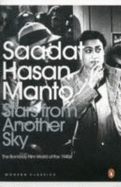Stars from Another Sky: The Bombay Film World of the 1940s - Manto, Sa'adat Hasan