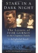 Stars in a Dark Night - Gurney, Ivor, and Boden, Anthony (Volume editor)