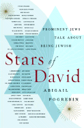 Stars of David: Prominent Jews Talk about Being Jewish