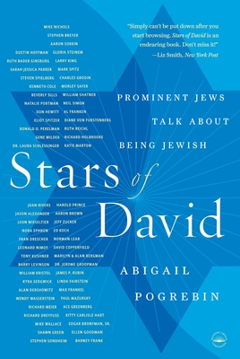 Stars of David: Prominent Jews Talk About Being Jewish - Pogrebin, Abigail