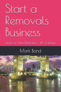 Start a Removals Business: Home or Office Relocation - UK or Europe