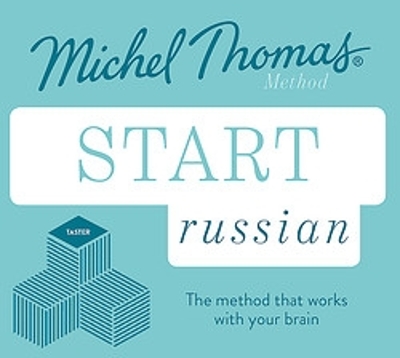 Start Russian (Learn Russian with the Michel Thomas Method) - Thomas, Michel, and Bershadski, Natasha