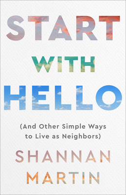 Start with Hello - Martin, Shannan