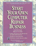 Start Your Own Computer Repair Business