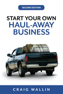 Start Your Own Haul-Away Business