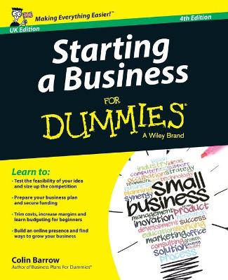 Starting a Business For Dummies - Barrow, Colin