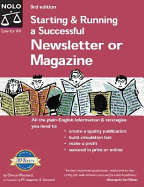 Starting and Running a Successful Newsletter or Magazine - Woodard, Cheryl