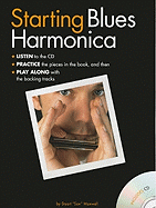 Starting Blues Harmonica: Adult Player Edition