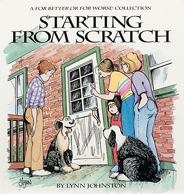 Starting from Scratch - Johnston, Lynn, and Johnston, Velda