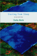 Starting from Sleep: New and Selected Poems