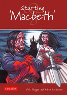 Starting 'Macbeth'