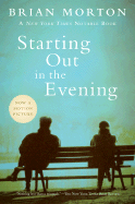 Starting Out in the Evening - Morton, Brian