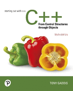 Starting Out with C++: From Control Structures Through Objects