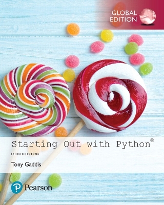 Starting Out with Python, Global Edition - Gaddis, Tony