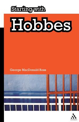 Starting with Hobbes - Ross, George MacDonald