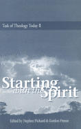 Starting with the Spirit