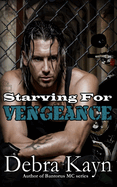 Starving For Vengeance