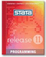 Stata Programming: Reference Manual: Release 11 - Statacorp LP