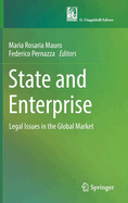 State and Enterprise: Legal Issues in the Global Market