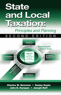State and Local Taxation: Principles and Practices