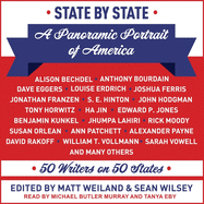 State by State: A Panoramic Portrait of America: 50 Writers on 50 States