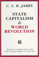State Capitalism & World Revolution