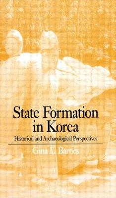 State Formation in Korea: Emerging Elites - Barnes, Gina