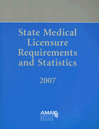 State Medical Licensure Requirements and Statistics