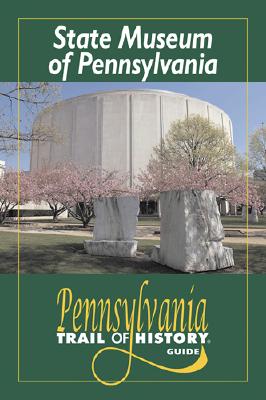 State Museum of Pennsylvania - Silverman, Sharon Hernes