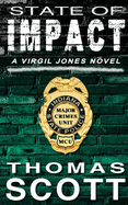 State of Impact: A Mystery Thriller Novel