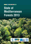 State of Mediterranean Forests 2013