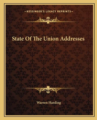 State Of The Union Addresses - Harding, Warren