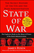 State of War: The Secret History of the CIA and the Bush Administration