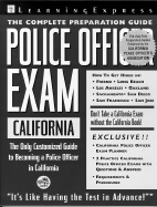 State Police Exam: California: Complete Preparation Guide