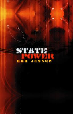 State Power: A Strategic-Relational Approach - Jessop, Bob