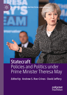 Statecraft: Policies and Politics Under Prime Minister Theresa May