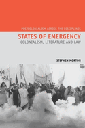 States of Emergency: Colonialism, Literature and Law