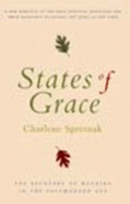 States of Grace: The Recovery of Meaning in the Postmodern Age