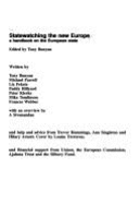 Statewatching the New Europe: Handbook on the European State - Bunyan, Tony (Editor)