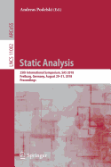 Static Analysis: 25th International Symposium, SAS 2018, Freiburg, Germany, August 29-31, 2018, Proceedings