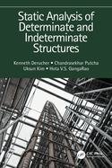 Static Analysis of Determinate and Indeterminate Structures