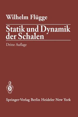 Statik Und Dynamik Der Schalen - Flugge, Wilhelm