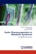 Statin Pharmacogenetics in Metabolic Syndrome