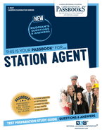 Station Agent (C-3807): Passbooks Study Guidevolume 3807