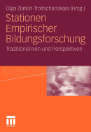 Stationen Empirischer Bildungsforschung: Traditionslinien Und Perspektiven