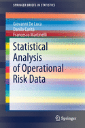 Statistical Analysis of Operational Risk Data