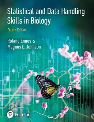 Statistical And Data Handling Skills in Biology - Ennos, Roland, and Johnson, Magnus
