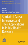 Statistical Causal Inferences and Their Applications in Public Health Research