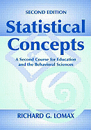 Statistical Concepts 2nd Ed - Lomax, Richard G, and Hahs-Vaughn, Debbie L